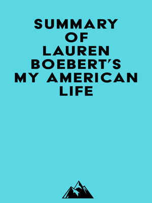 cover image of Summary of Lauren Boebert's My American Life